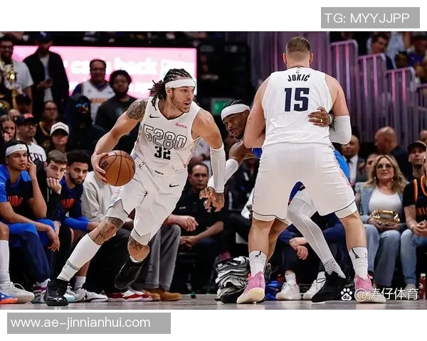 掘金队重金续约布劳恩约基奇体系助力未来五年阵容稳定